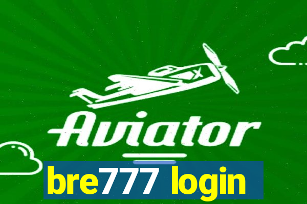 bre777 login